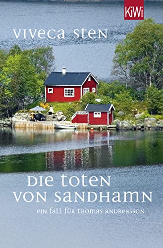 9783462044942: Die Toten von Sandhamn: Thomas Andreassons dritter Fall