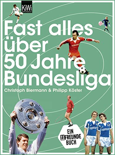 Stock image for Fast alles ber 50 Jahre Bundesliga for sale by medimops