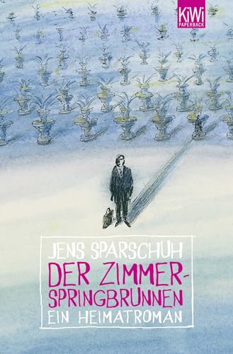 9783462045017: Der Zimmerspringbrunnen: Ein Heimatroman