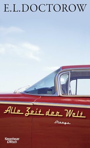 9783462045192: Alle Zeit der Welt: Storys