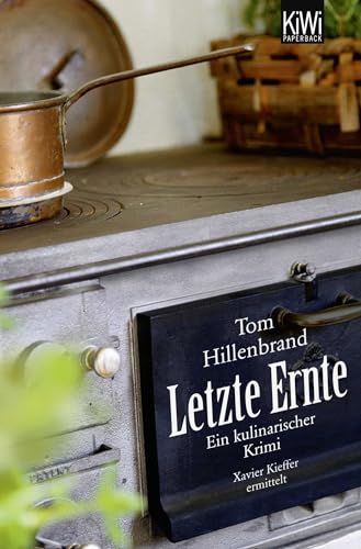 Stock image for Letzte Ernte. Ein kulinarischer Krimi for sale by Better World Books