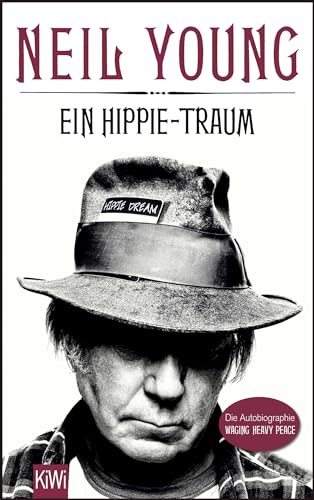 Stock image for Ein Hippie-Traum: Die Autobiographie Waging Heavy Peace for sale by medimops