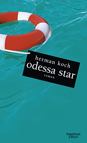 Odessa Star. Roman. Aus dem Niederländischen von Christiane Kuby.