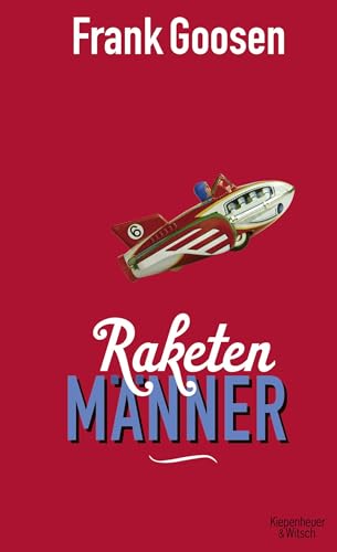 Stock image for Raketen Mnner. Roman. - signiert for sale by Antiquariat Luna