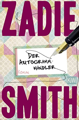 Der Autogrammhändler: Roman - Smith, Zadie