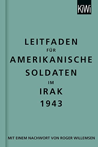 Beispielbild fr Leitfaden fr amerikanische Soldaten im Irak 1943: zweisprachige Ausgabe, Englisch-Deutsch zum Verkauf von medimops
