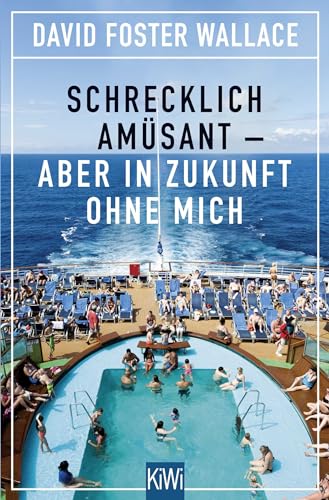 9783462048209: Schrecklich amsant - aber in Zukunft ohne mich