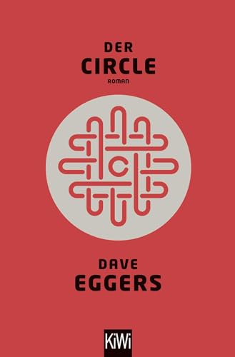 Beispielbild fr Der Circle. Roman. Aus dem Amerikanischen von Ulrike Wasel und Klaus Timmermann. Originaltitel: The Circle. Mit einer Kurzbiografie des Verfassers. - (=KiWi 1465). zum Verkauf von BOUQUINIST