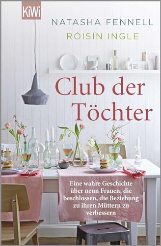 Beispielbild fr Club der Tchter: Roman (KiWi) zum Verkauf von medimops