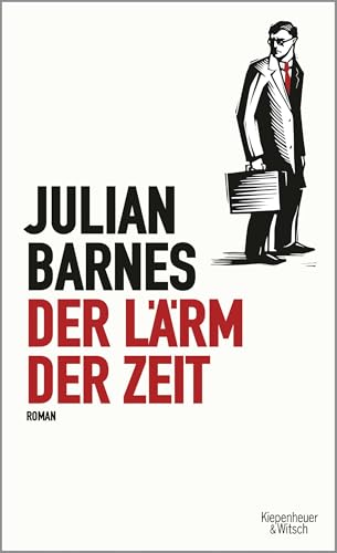 9783462048889: Der Lrm der Zeit: Roman