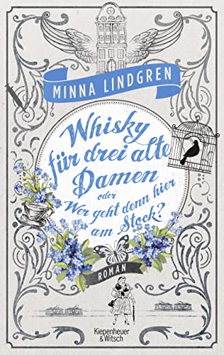 Whisky für drei alte Damen oder Wer geht hier am Stock?: Roman (Die Abendhain Romane, Band 2) - Lindgren, Minna, Costin Wagner Jan und Niina Wagner