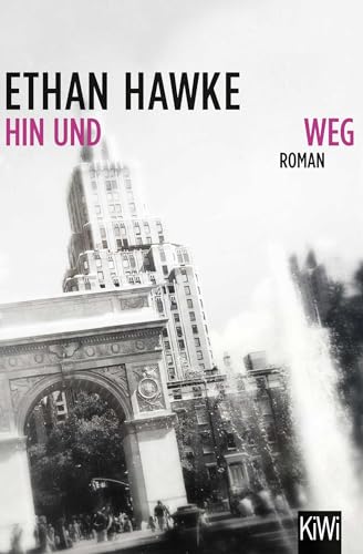 9783462049626: Hin und weg: Roman