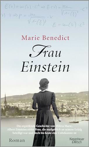 Frau Einstein Roman - Benedict, Marie und Marieke Heimburger