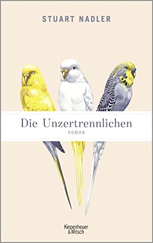 Imagen de archivo de Die Unzertrennlichen: Roman a la venta por Gabis Bcherlager