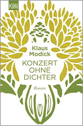 Konzert ohne Dichter. Roman. - (=KiWi 1508). - Modick, Klaus