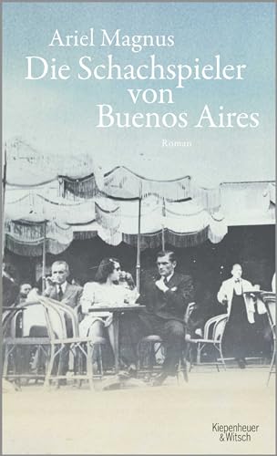 Stock image for Die Schachspieler von Buenos Aires: Roman for sale by medimops