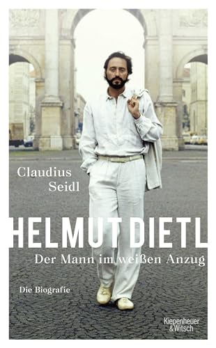 9783462050066: Helmut Dietl - Der Mann im weien Anzug: Die Biografie