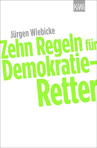Imagen de archivo de Zehn Regeln fr Demokratie-Retter a la venta por Blackwell's