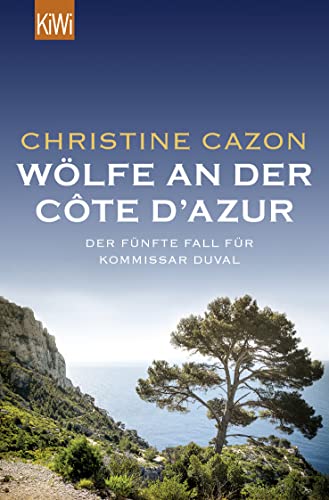 Beispielbild für Wölfe an der Côte d'Azur: Der fünfte Fall für Kommissar Duval (Kommissar Duval ermittelt, Band 5) zum Verkauf von medimops