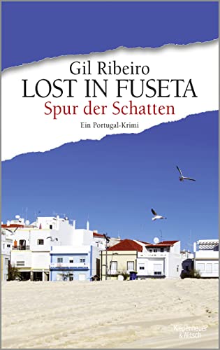 Beispielbild für Lost in Fuseta - Spur der Schatten: Ein Portugal-Krimi (Leander Lost ermittelt, Band 2) zum Verkauf von medimops