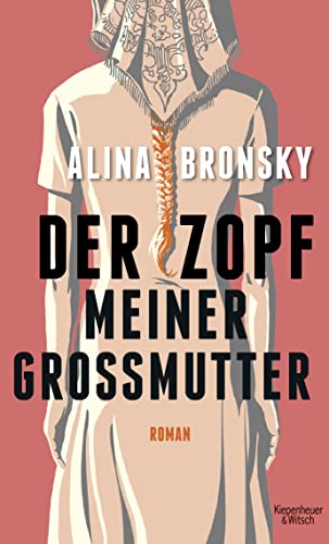 Stock image for Der Zopf meiner Gromutter: Roman for sale by medimops