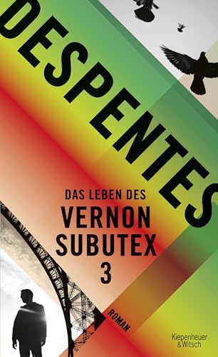 Beispielbild fr Das Leben des Vernon Subutex 3: Roman zum Verkauf von diakonia secondhand