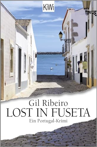 9783462051629: Lost in Fuseta: Ein Portugal-Krimi