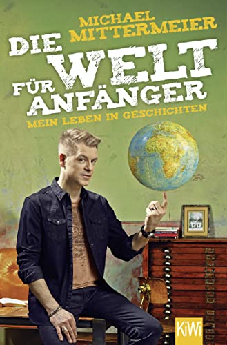 Stock image for Die Welt fr Anfnger -Language: german for sale by GreatBookPrices