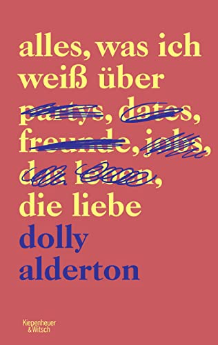 Stock image for Alles, was ich weiß über die Liebe -Language: german for sale by GreatBookPrices
