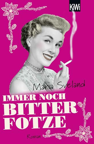 Stock image for Immer noch Bitterfotze -Language: german for sale by GreatBookPrices