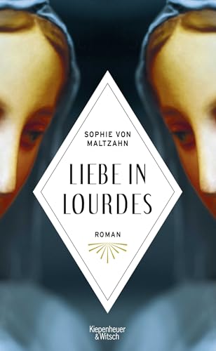 9783462052053: Liebe in Lourdes: Roman