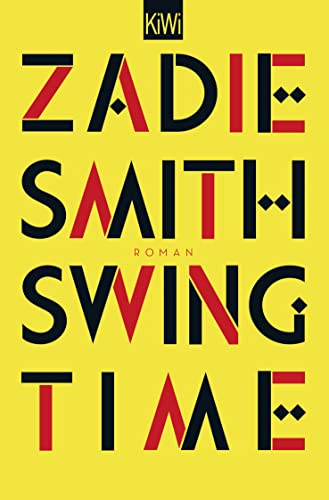Swing Time: Roman - Smith, Zadie