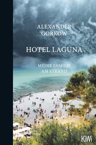 Stock image for Hotel Laguna: Meine Familie am Strand for sale by Der Bcher-Br