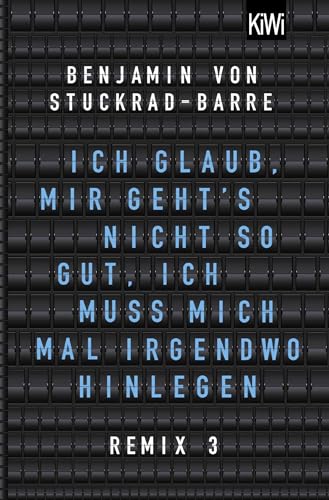 Beispielbild fr Ich glaub, mir geht's nicht so gut, ich muss mich mal irgendwo hinlegen - Remix 3 zum Verkauf von 3 Mile Island