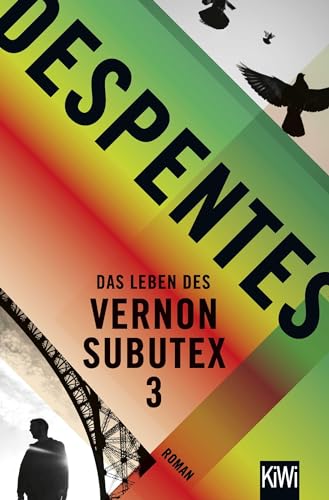 9783462053449: Das Leben des Vernon Subutex 3: Roman