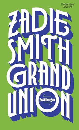 9783462053760: Grand Union: Erzhlungen