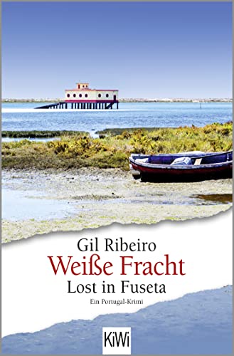 Beispielbild für Weiße Fracht: Lost in Fuseta. Ein Portugal-Krimi (Leander Lost ermittelt, Band 3) zum Verkauf von medimops