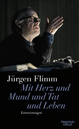 Stock image for Mit Herz und Mund und Tat und Leben: Erinnerungen for sale by medimops