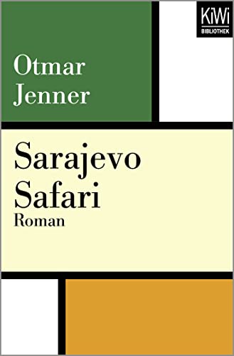 Imagen de archivo de Jenner, O: Sarajevo Safari a la venta por GF Books, Inc.