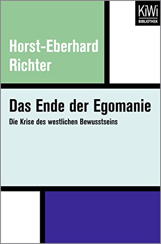 Stock image for Das Ende der Egomanie: Die Krise des westlichen Bewusstseins for sale by medimops