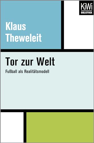 Stock image for Tor zur Welt: Fuball als Realittsmodell for sale by medimops