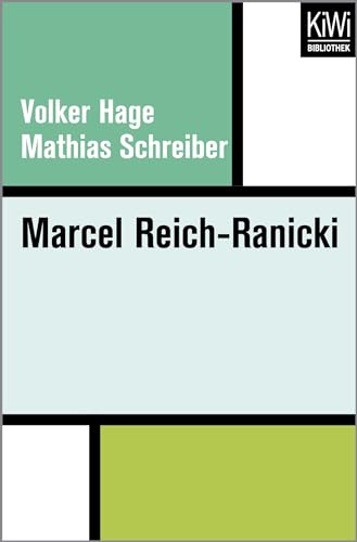 Stock image for Marcel Reich-Ranicki. Volker Hage, Mathias Schreiber / KiWi Bibliothek for sale by Wanda Schwrer