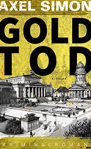 Stock image for Goldtod (Gabriel Landow, Band 2) for sale by medimops