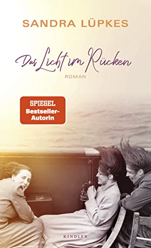 9783463000251: Das Licht im Rcken: Der neue Roman der Bestseller-Autorin von "Die Schule am Meer"