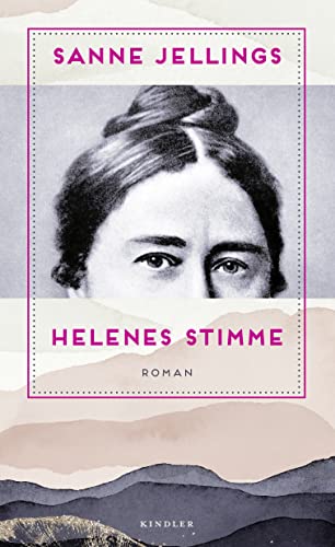 Beispielbild fr Helenes Stimme: Roman | Wie Helene Lange zur Pionierin der Emanzipation wurde zum Verkauf von medimops