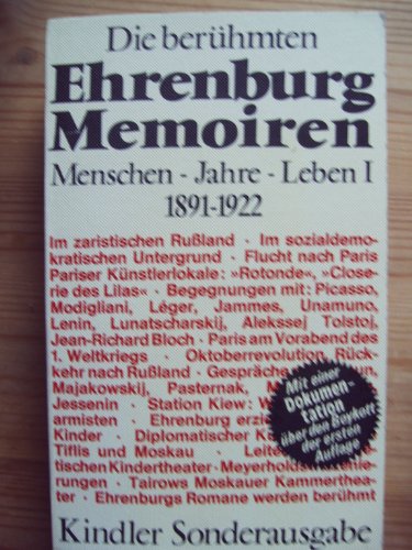 Die beruehmten Ehrenburg Memoiren Menschen Jahre Leben I 1891-1922 Nachdruck - Ehrenburg Ilja