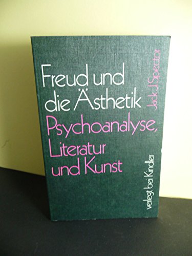 Beispielbild fr Freud und die sthetik. Psychoanalyse, Literatur und Kunst zum Verkauf von medimops