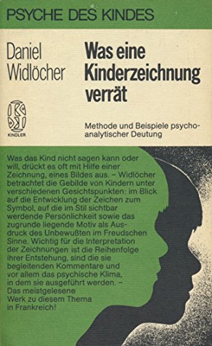 Beispielbild fr Was eine Kinderzeichnung verrt. Methode und Beispiele psychoanalytischer Deutung zum Verkauf von medimops