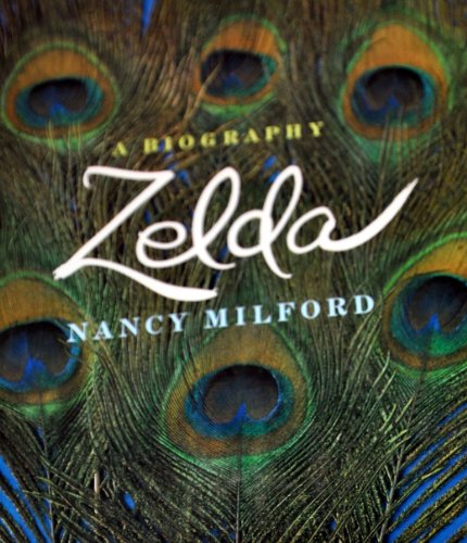 Stock image for Zelda. Biographie des amerikanischen Traumpaares Zelda und F. Scott Fitzgerald. for sale by Klaus Kuhn Antiquariat Leseflgel