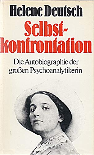 Beispielbild fr Selbstkonfrontation. Die Autobiographie der groen Psychoanalytikerin zum Verkauf von Versandantiquariat Felix Mcke